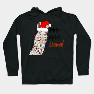 Mele kalikillama Hoodie